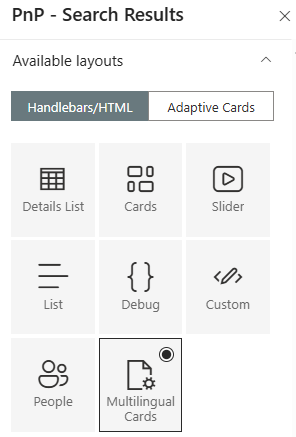 Custom layout registered in the Results web part's layout picker, listed as Multilingual Cards alongside the built-in Cards, Slider, and List options